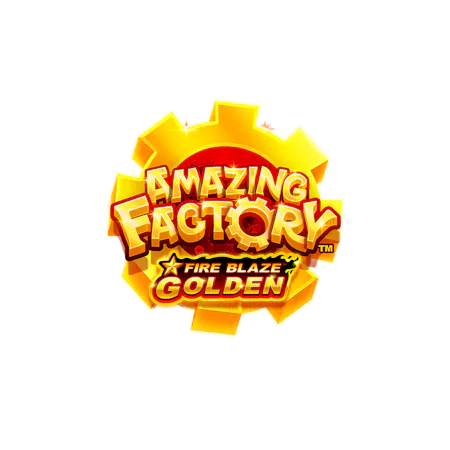 Fire Blaze Golden: Amazing Factory™ em Betfair Cassino