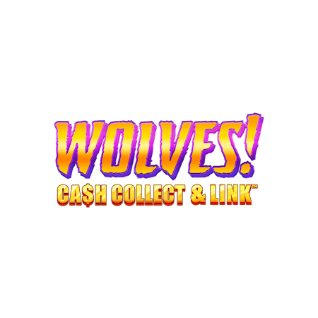 Wolves! Cash Collect & Link™ em Betfair Cassino