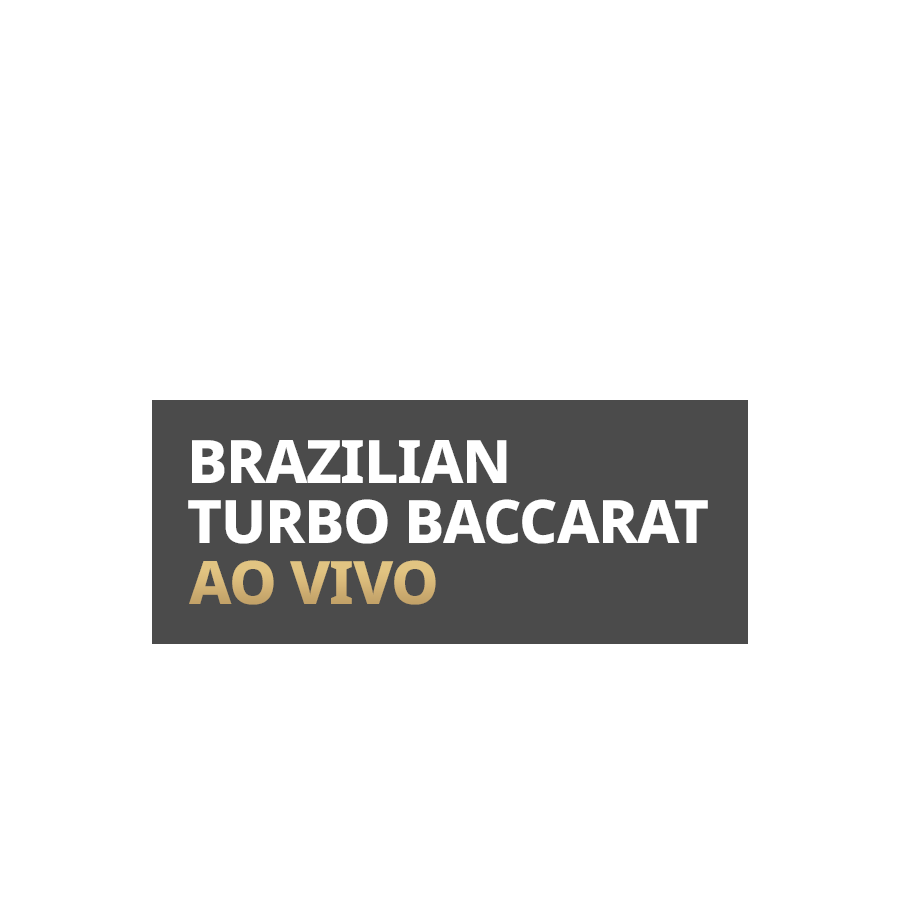 Brazilian Turbo Baccarat Ao Vivo em Betfair Cassino