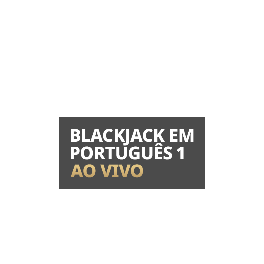 Blackjack em Português 1 Ao Vivo em Betfair Cassino