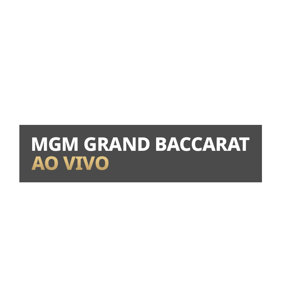 MGM Grand Live Baccarat em Betfair Cassino