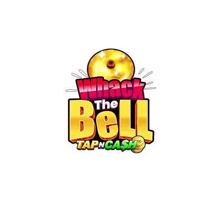 Whack the Bell - Tap n Cash em Betfair Cassino