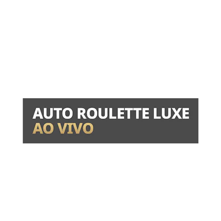 Auto Roulette Luxe em Betfair Cassino