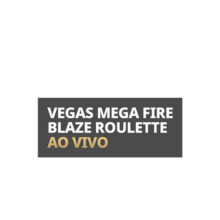 Vegas Mega Fire Blaze Roulette Live em Betfair Cassino