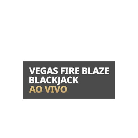 Vegas Fire Blaze Blackjack Live em Betfair Cassino