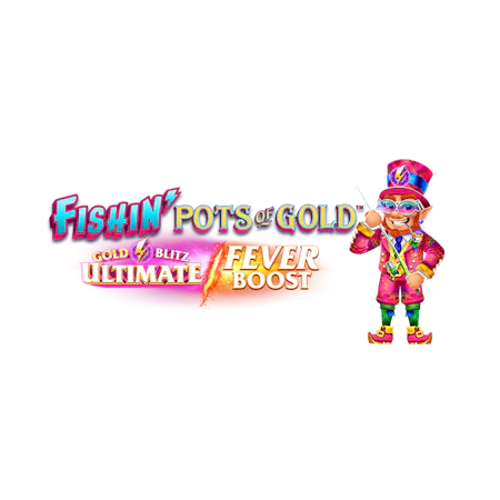 Fishin' Pots of Gold: Gold Blitz Ultimate Fever Boost™ em Betfair Cassino