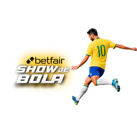 Betfair Show de Bola em Betfair Cassino
