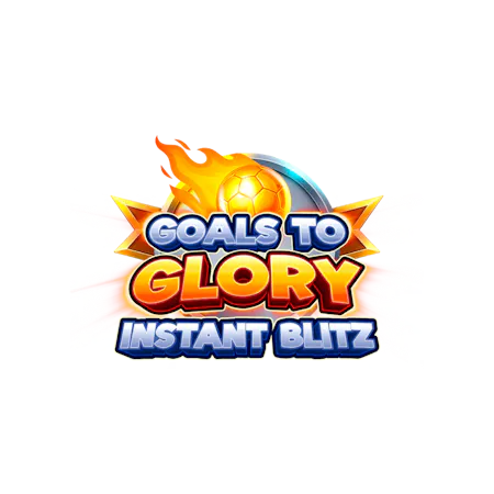 Goals To Glory Instant Blitz em Betfair Cassino