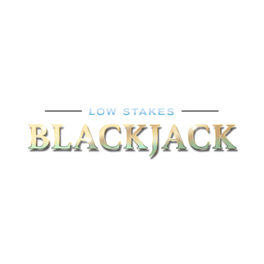 Low Stakes Blackjack