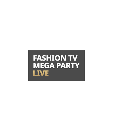 Fashion TV Mega Party Live on Betfair Casino
