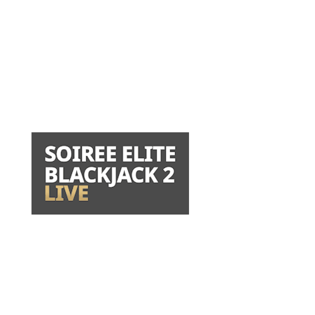 Live Soiree Elite Blackjack 2 on Betfair Casino