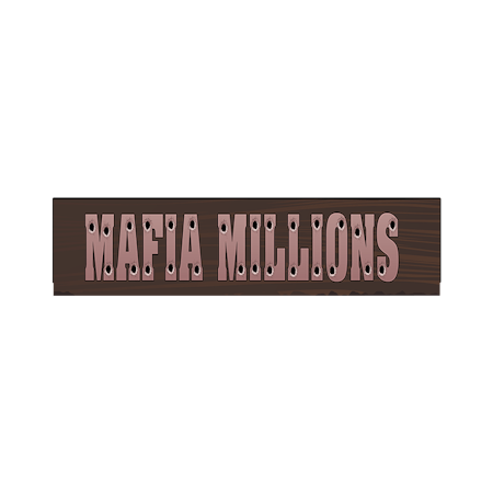 Mafia Millions