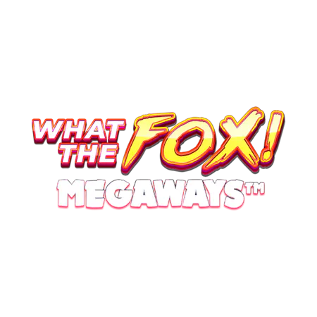 What the Fox Megaways - Betfair Casino