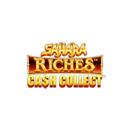 Sahara Riches Cash Collect™ - Betfair Casino