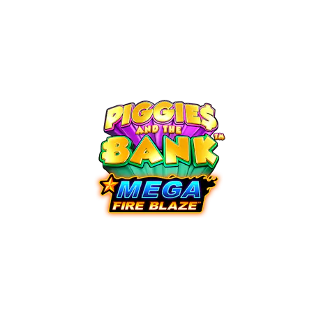 Mega Fire Blaze: Piggies and the Bank - Betfair Casino