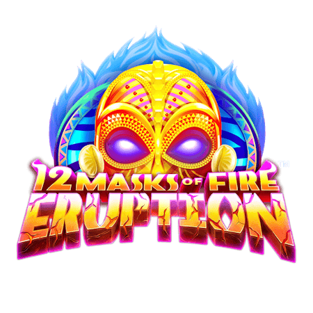 12 Masks of Fire Eruption Prize Flow on Betfair Casino