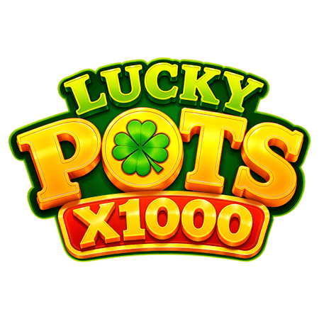 Lucky Pots 1000x on Betfair Casino