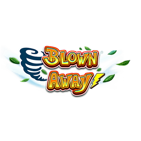 Blown Away