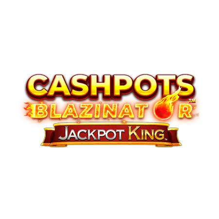 Cashpots Blazinator Jackpot King den Betfair Kasino