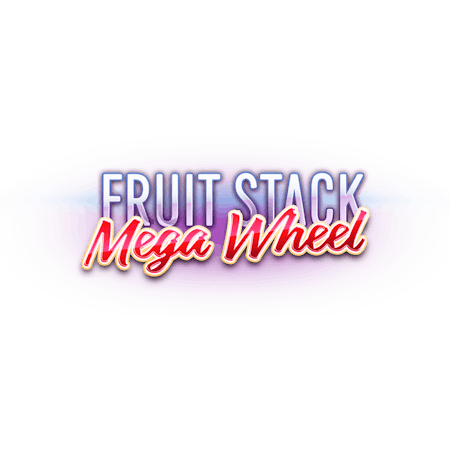 Fruit Stack Mega Wheel on Betfair Casino