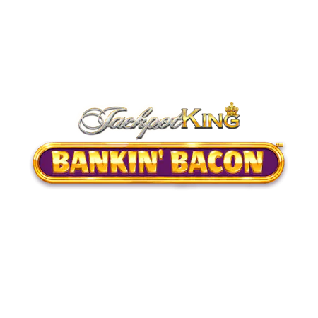 Bankin' Bacon Jackpot King on Betfair Bingo