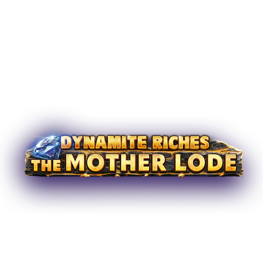 Dynamite Riches The Mother Lode on Betfair Casino