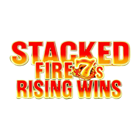 Stacked Fire 7s Rising Wins on Betfair Casino