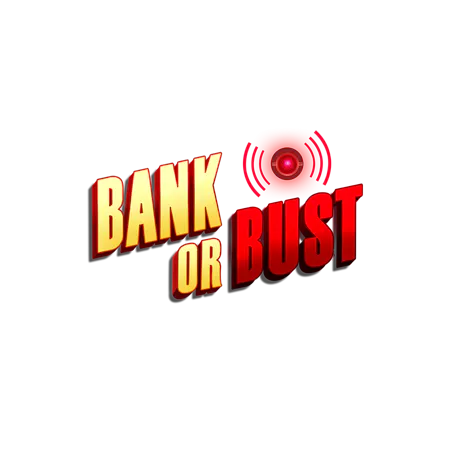 Bank or Bust den Betfair Kasino