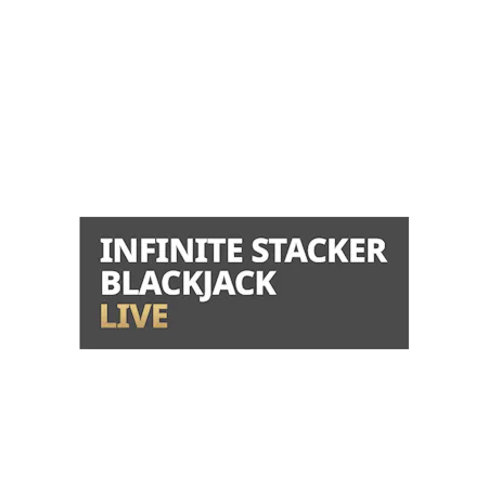 Infinite Stacker Blackjack LIVE on Betfair Casino