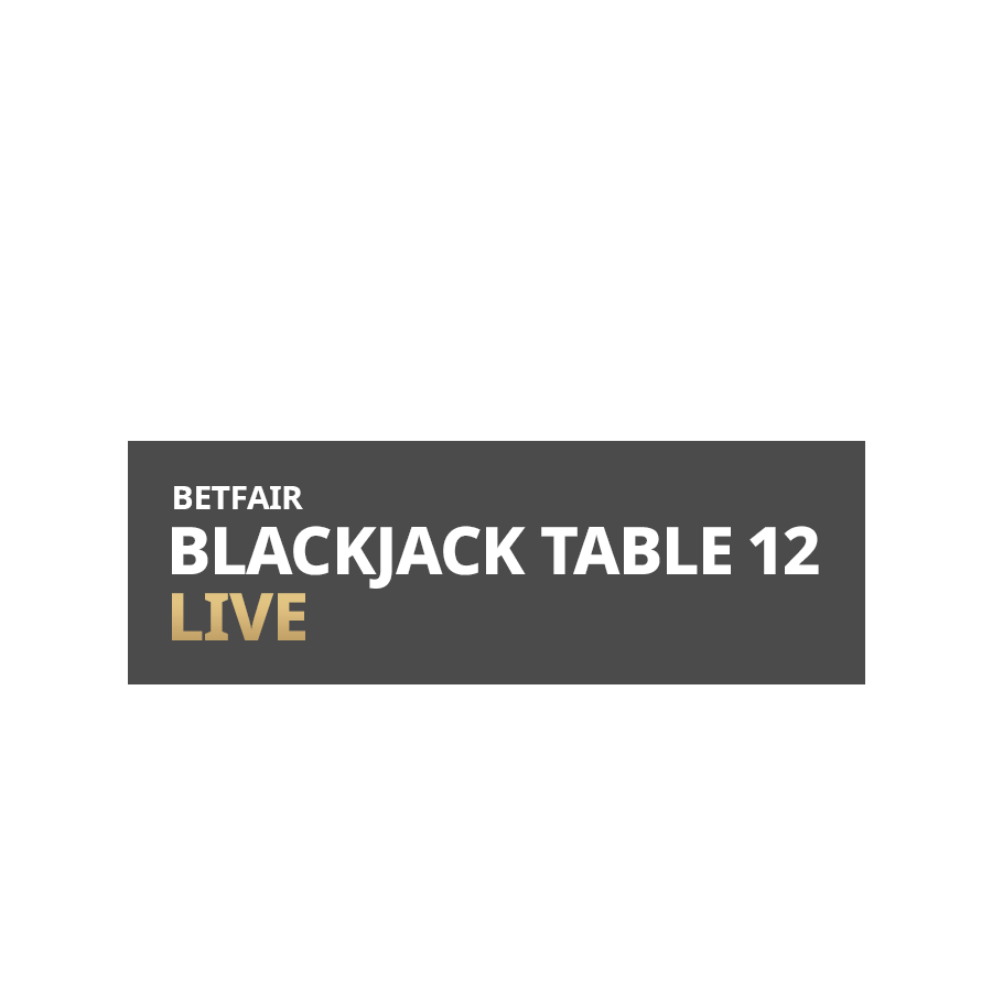 Betfair Live Blackjack Table 12	 - Betfair Casino