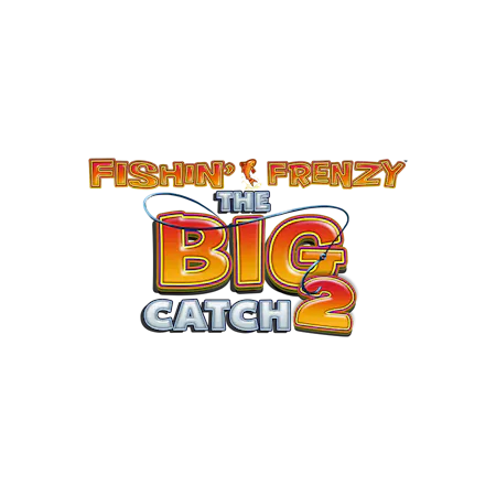 Fishin Frenzy The Big Catch 2 den Betfair Kasino