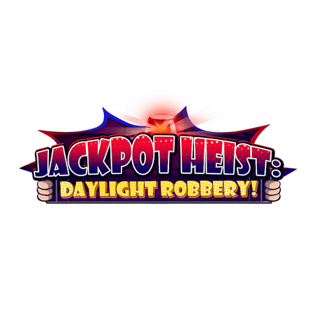 Jackpot Heist: Daylight Robbery! on Betfair Casino