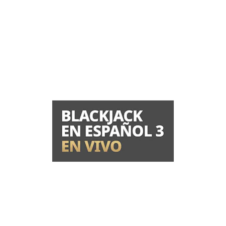 Blackjack en Español 3 en Vivo - Betfair Casino