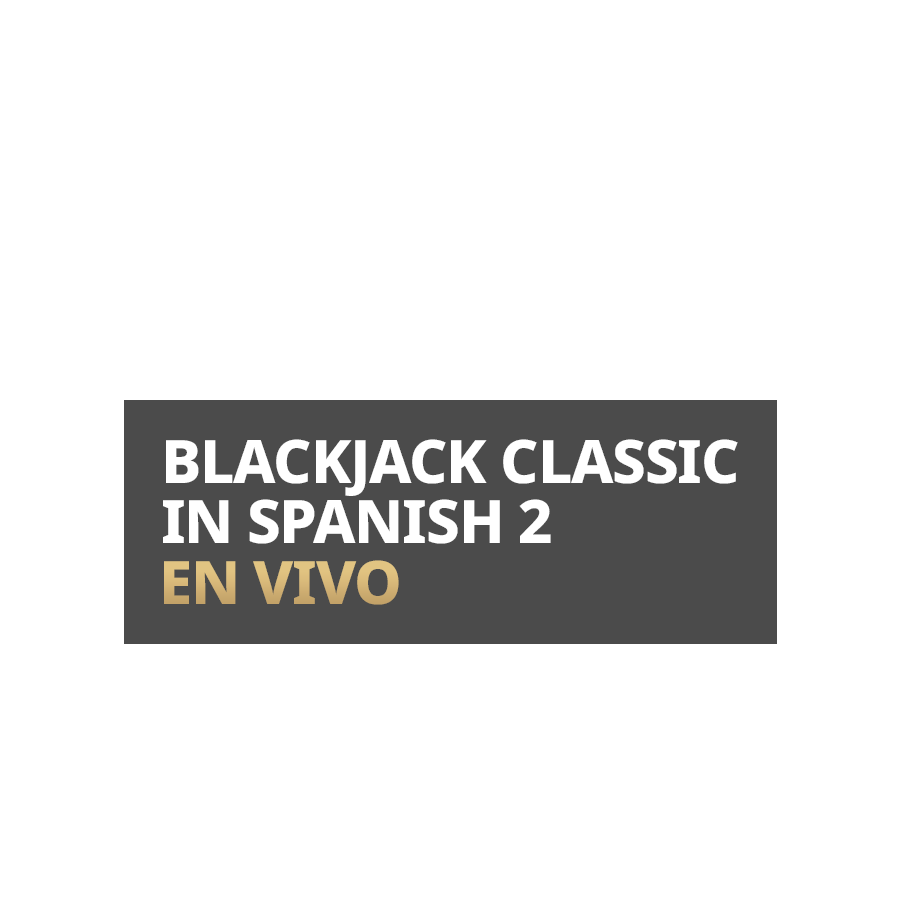 Blackjack Classic in Spanish 2 en Vivo – Betfair Kaszinó