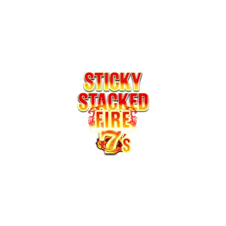 Sticky Stacked Fire 7s on Betfair Casino