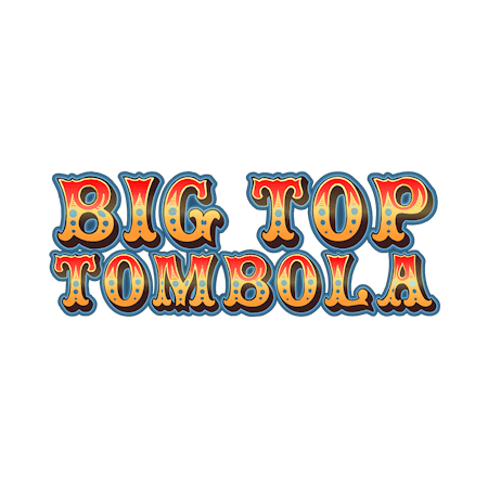 Big Top Tombola on Betfair Bingo