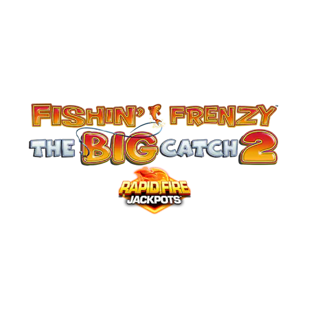 Fishin Frenzy The Big Catch 2 Rapid Fire on Betfair Casino