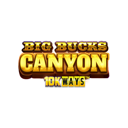 Big Bucks Canyon 10k Ways – Betfair Kaszinó