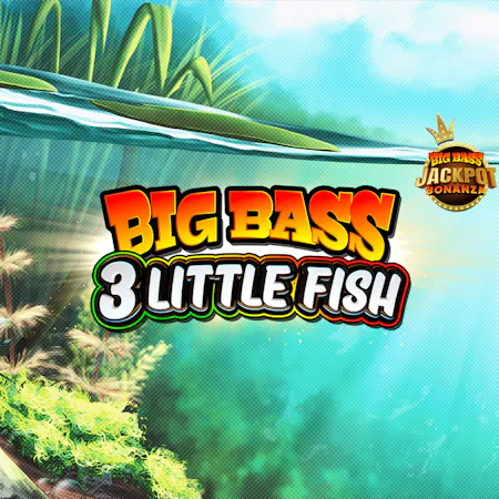Big Bass 3 Little Fish slot en Betfair
