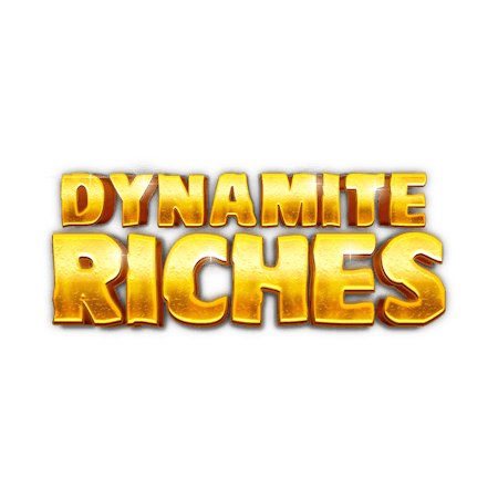 Dynamite Riches em Betfair Cassino