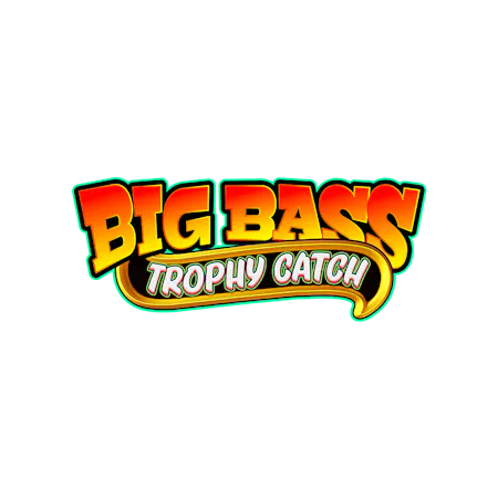 Big Bass Trophy Catch  on Betfair Casino
