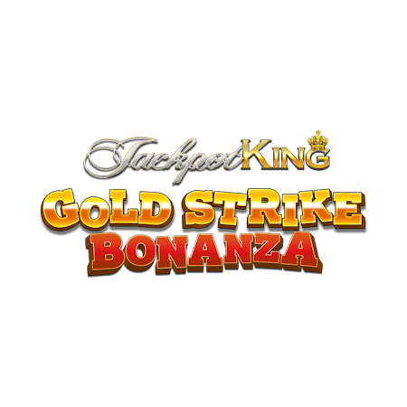 Gold Strike Bonanza Jackpot King on Betfair Bingo