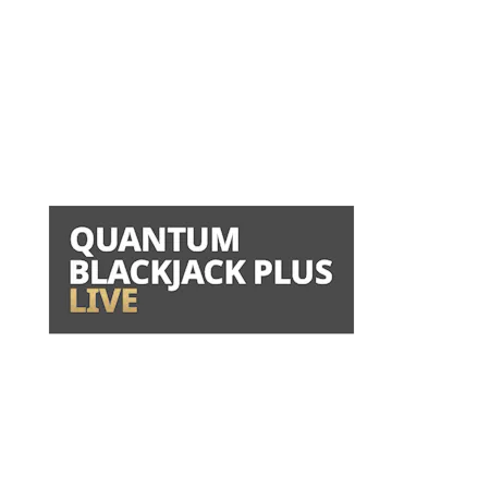 Live Quantum Blackjack Plus - Betfair Casino