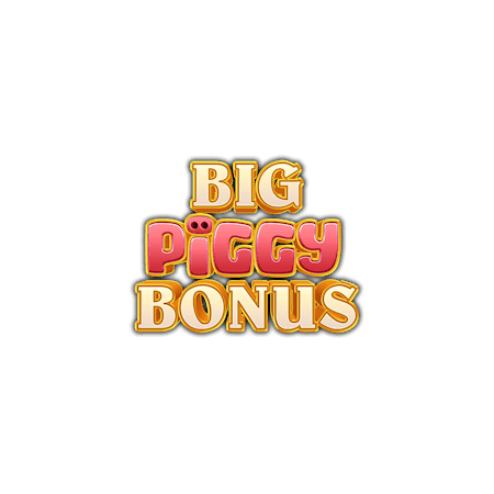 Big Piggy Bonus den Betfair Kasino