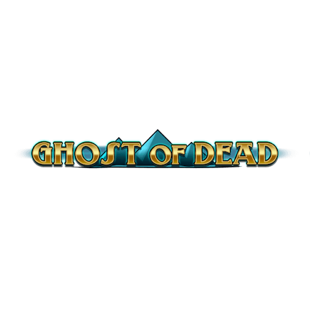 Ghost of Dead on Betfair Casino