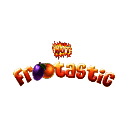 Hot Frootastic on Betfair Casino