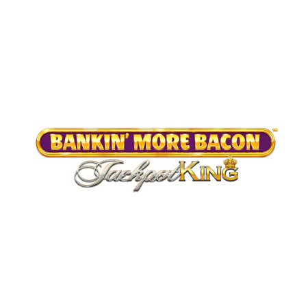 Bankin' More Bacon Jackpot King on Betfair Casino