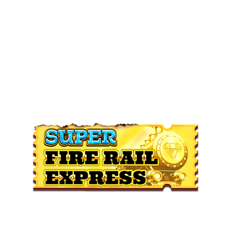Super Fire Rail Express on Betfair Casino