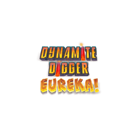 Dynamite Digger Eureka  on Betfair Bingo