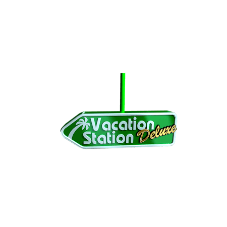 Vacation Station Deluxe